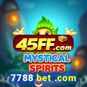 7788 bet .com